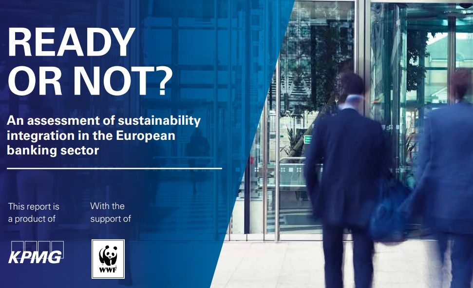 Ready or not – An assessment of sustainability integration in the European banking sector